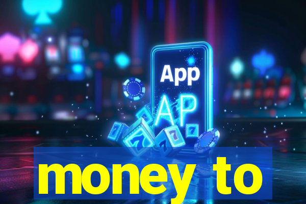 money to-burn system pt br